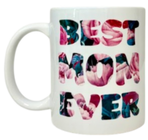Best Mom Ever Mug – Floral Coffee Cup for Mom, Mother’s Day & Birthday Gift – Cute & Elegant Mom Mug