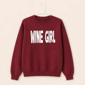 “Wine Girl” Crewneck Sweatshirt